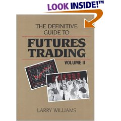 The Definitive Guide to Futures Trading (Volume II)