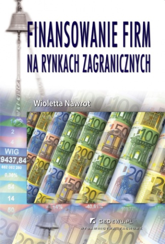 Finansowanie firm na rynkach zagranicznych, wyd. II