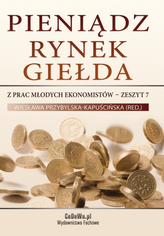 Pieni�dz, rynek, gie�da - z prac m�odych ekonomist�w