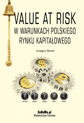 Value at Risk w warunkach polskiego rynku kapita�owego
