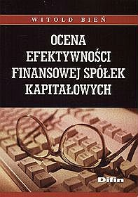 Ocena efektywno�ci finansowej sp�ek kapita�owych