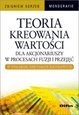 Teoria kreowania warto�ci dla akcjonariuszy w procesach fuzji i przej�� w polskim sektorze bankowym
