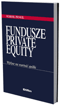 Fundusze Private Equity. Wp�yw na warto�� sp�ki