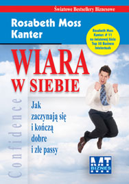 Wiara w siebie.Jak zaczynaj� si� i ko�cz� dobre i z�e passy