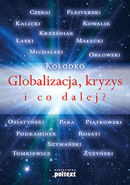 Globalizacja, kryzys - i co dalej?