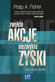 Zwyk�e akcje, niezwyk�e zyski oraz inne dzie�a