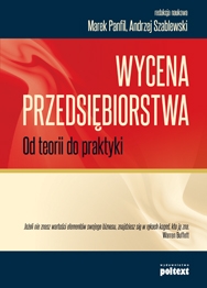 Wycena przedsi�biorstwa.  Od teorii do praktyki
