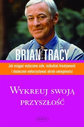 Wykreuj swoj� przysz�o��