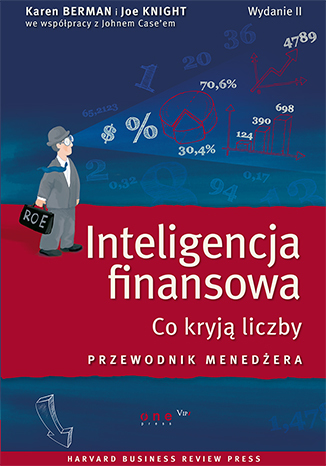 Inteligencja finansowa. Co kryj� liczby. Przewodnik mened�era