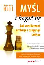 My�l i boga� si�. Jak zrealizowa� ambicje i osi�gn�� sukces