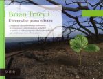 Brian Tracy i Uniwersalne prawa sukcesu