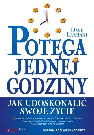 Pot�ga jednej godziny. Jak udoskonali� swoje �ycie