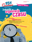 Znakomita organizacja czasu. 151 b�yskotliwych rozwi�za�