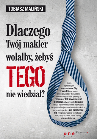 Dlaczego Tw�j makler wola�by, �eby� TEGO nie wiedzia�?