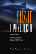 Fuzje i przej�cia