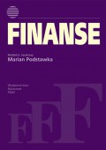 Finanse. Instytucje, instrumenty, podmioty, rynki, regulacje